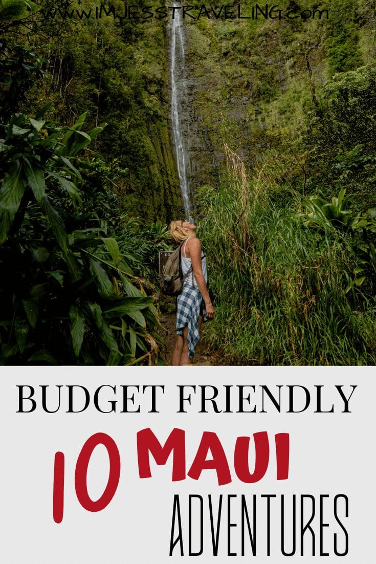 Budget Friendly Maui Adventures with I'm Jess Traveling 