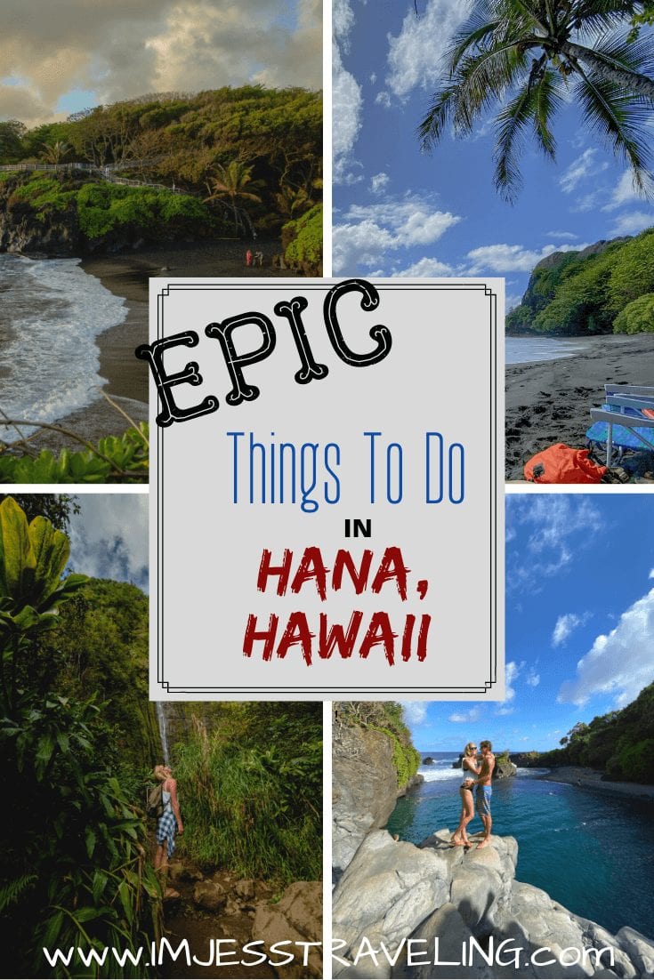 Things to do in Hana HI with I'm Jess traveling 