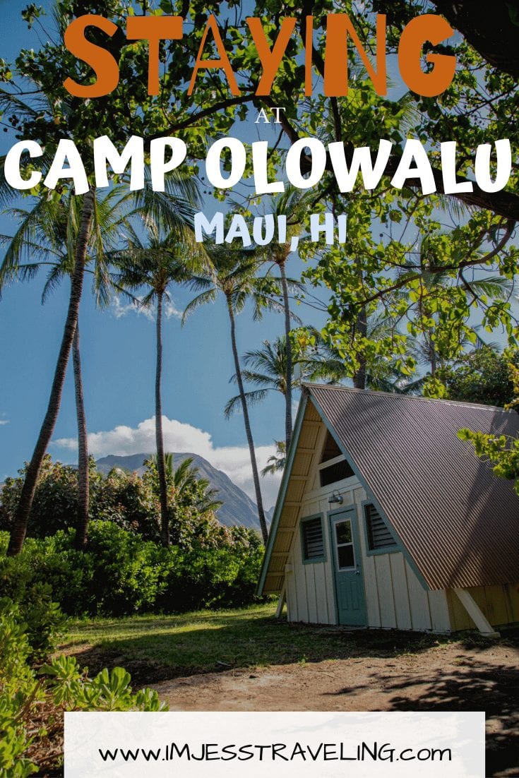 Staying at Camp Olowalu on Maui with I'm Jess Traveling