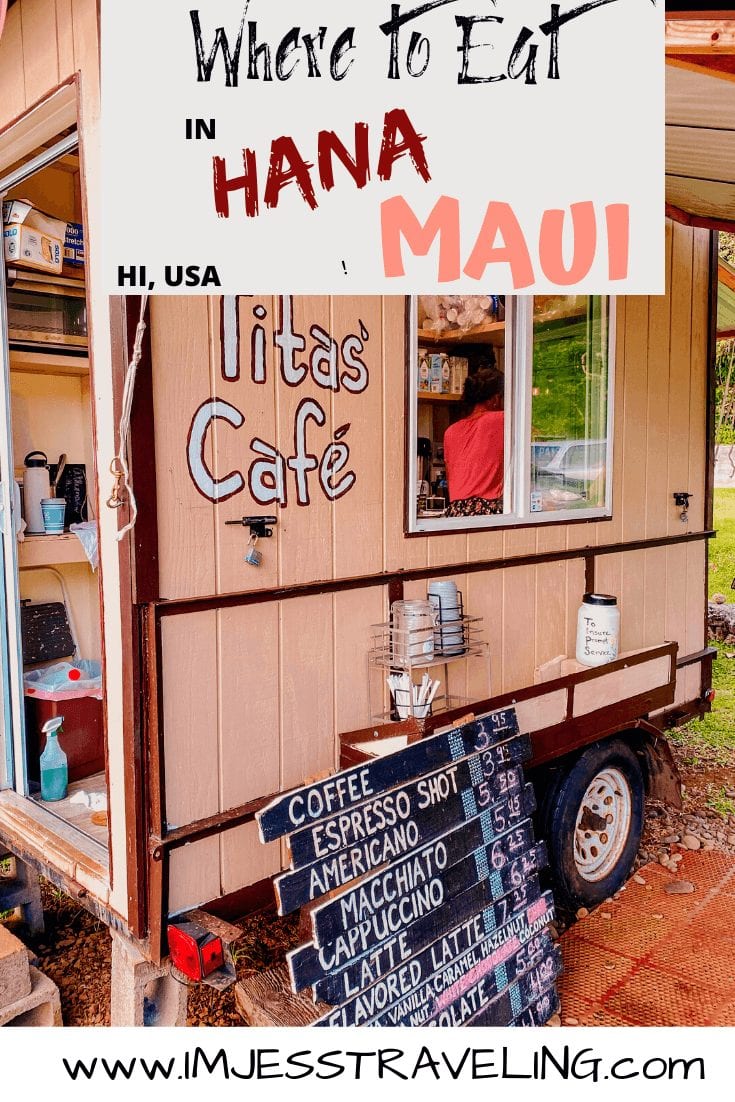 Where to Eat in Hana, Hi with I'm Jess Traveling 