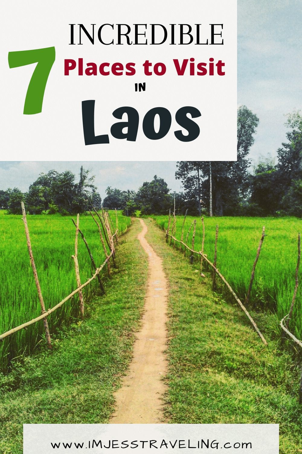 Unbelievable Places to Visit in Laos with I'm Jess Traveling