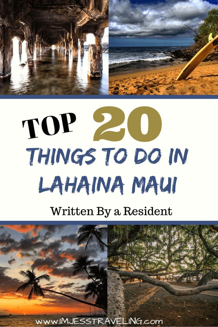 Top things to do in Lahaina with I'm Jess Traveling 