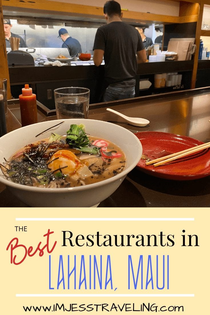 Best Restaurants in Lahaina with I'm Jess Traveling 