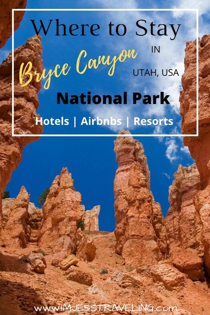 Where to Stay in Bryce Canyon National Park with I'm Jess Traveling 