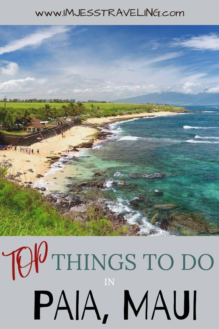 Paia Maui travel Guide