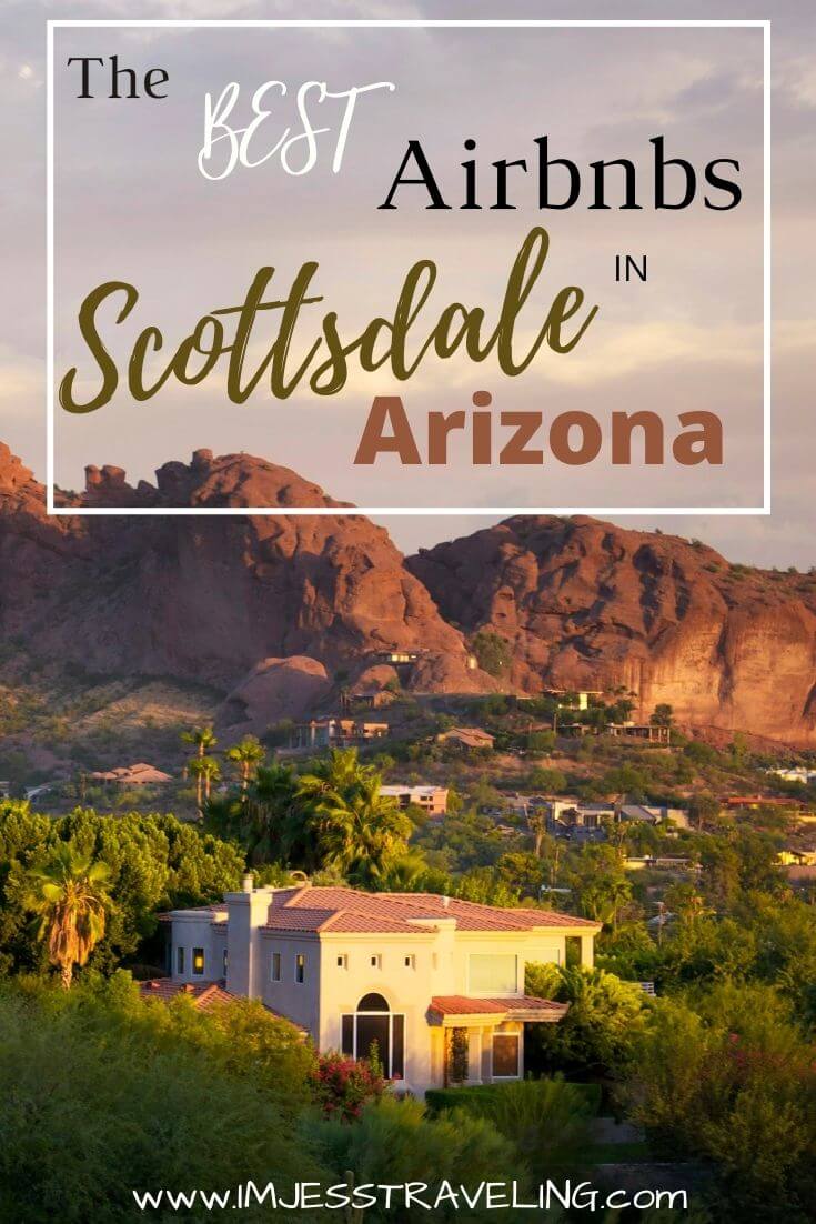 Scottsdale Arizona Airbnbs
