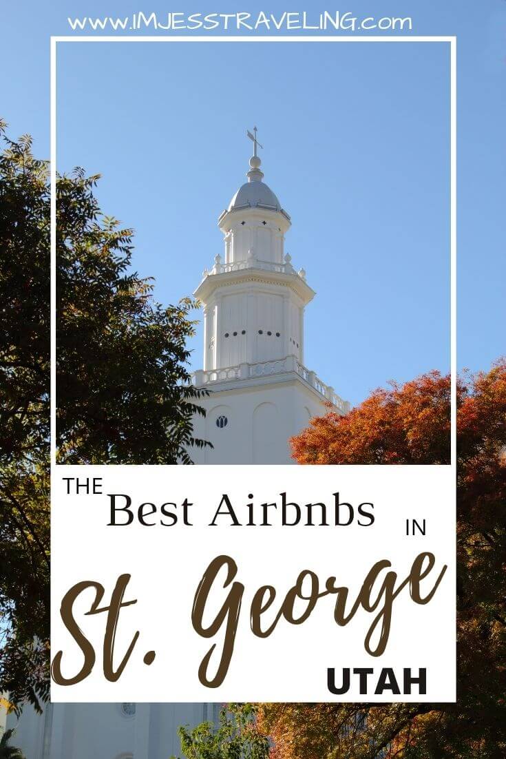 Where to stay in St. George Utah with I'm Jess Traveling