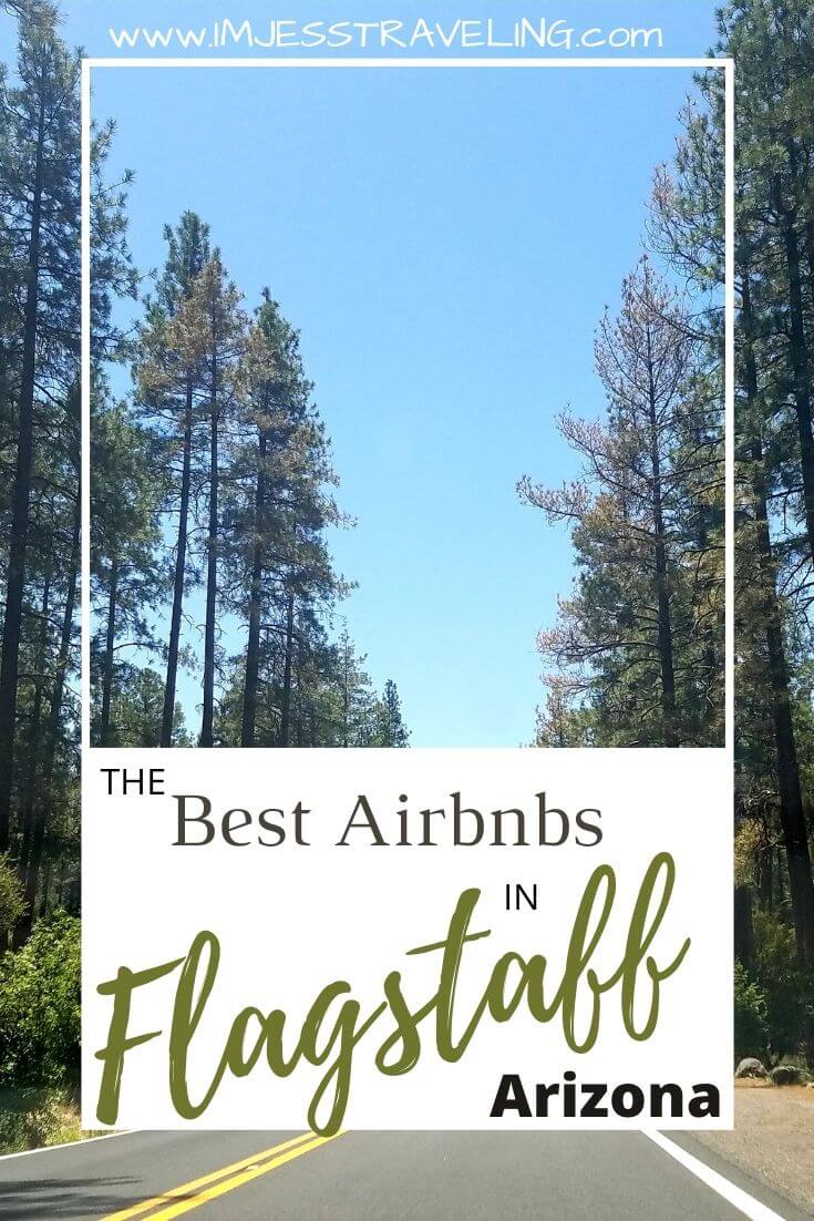 Best Airbnbs in Flagstaff, Arizona