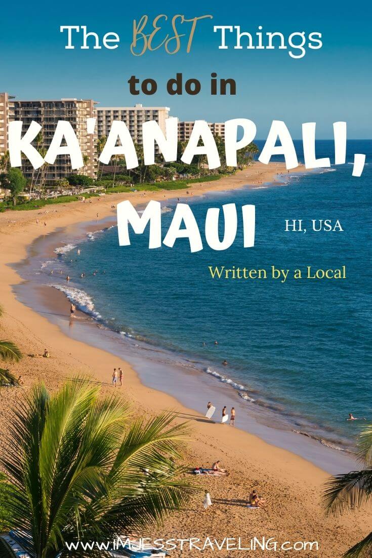 Best things to do in West Maui, HI