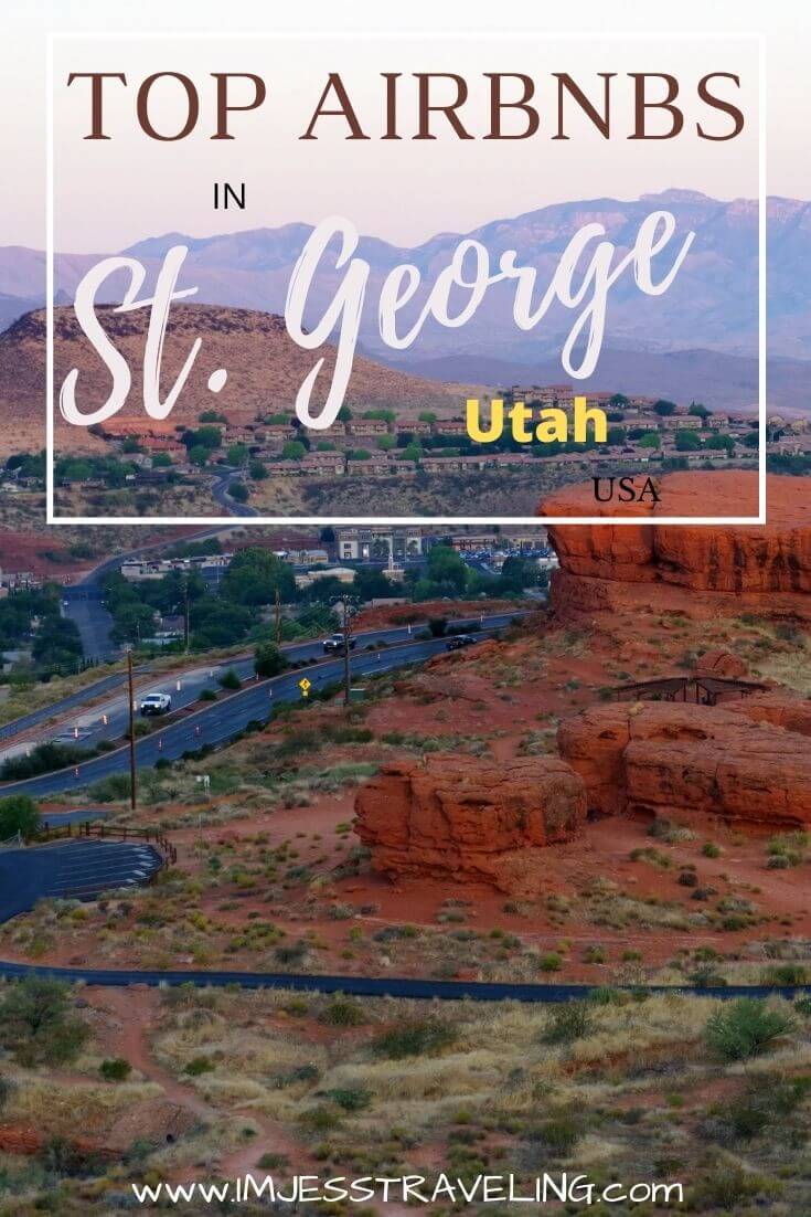 Airbnbs in St. George Utah