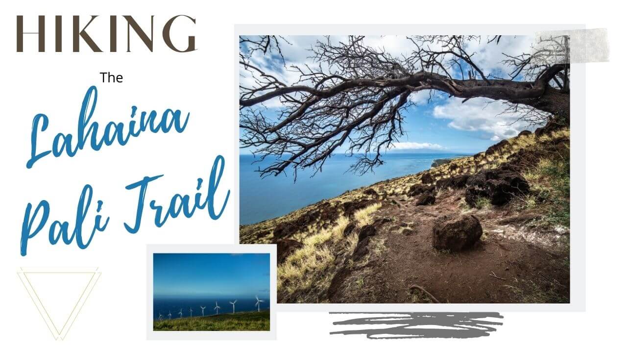 Hiking the Lahaina Pali Trail in Maui