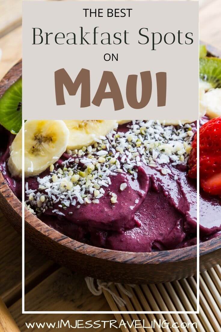 Breakfast places to eat in Maui