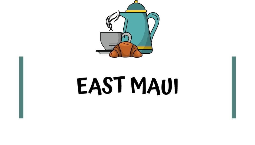 Best breakfast in Hana Maui