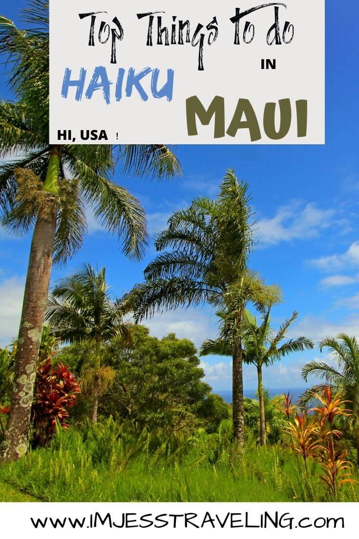 Haiku, Maui things to do
