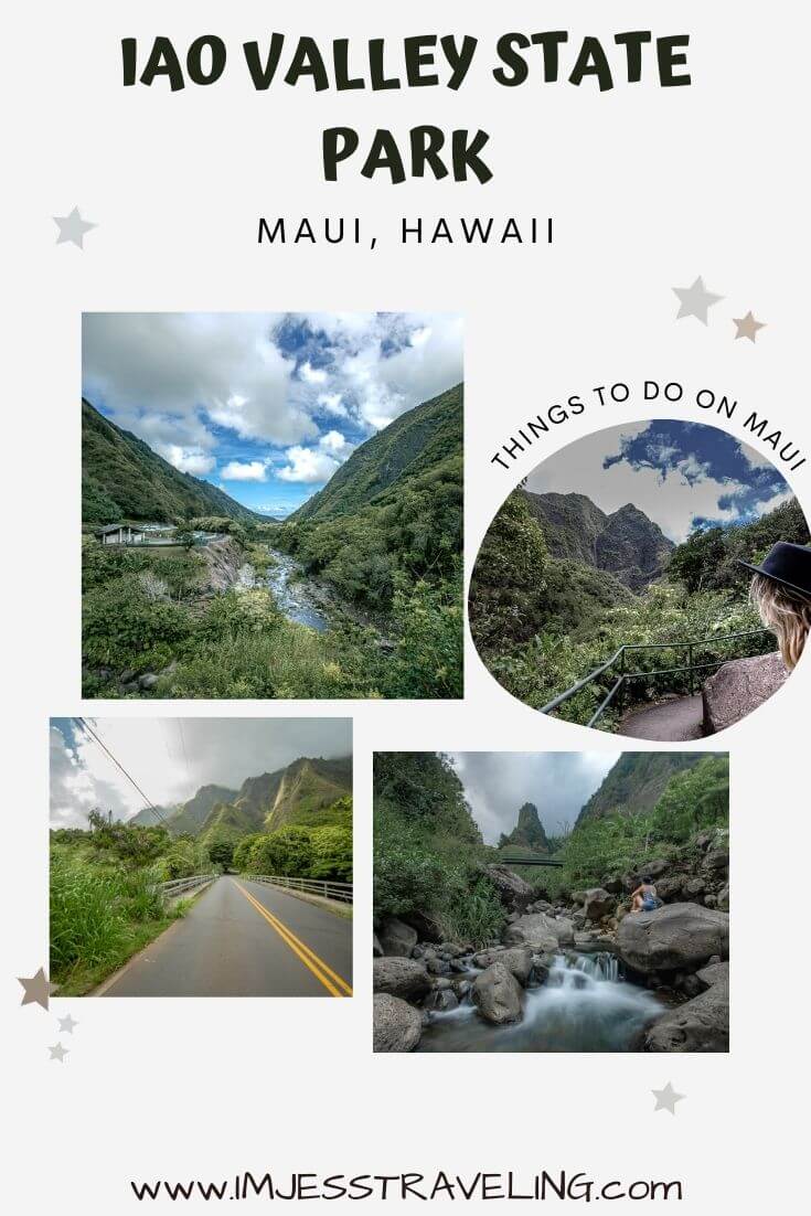 Iao Valley State Park Maui, Hawaii with I'm Jess Traveling
