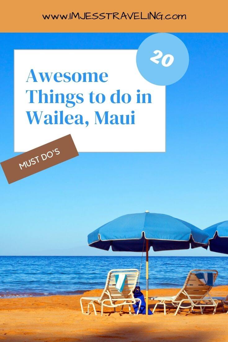 Best Things to do in Wailea Maui Hawaii with I'm Jess Traveling