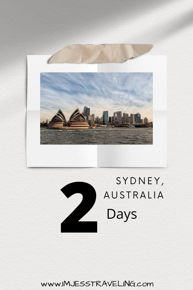 Sydney, Australia in 2 days