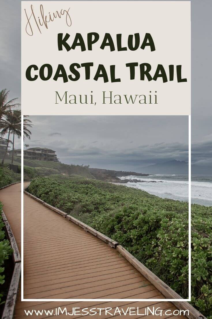 The Kapalua Coastal Trail, Maui Hawaii