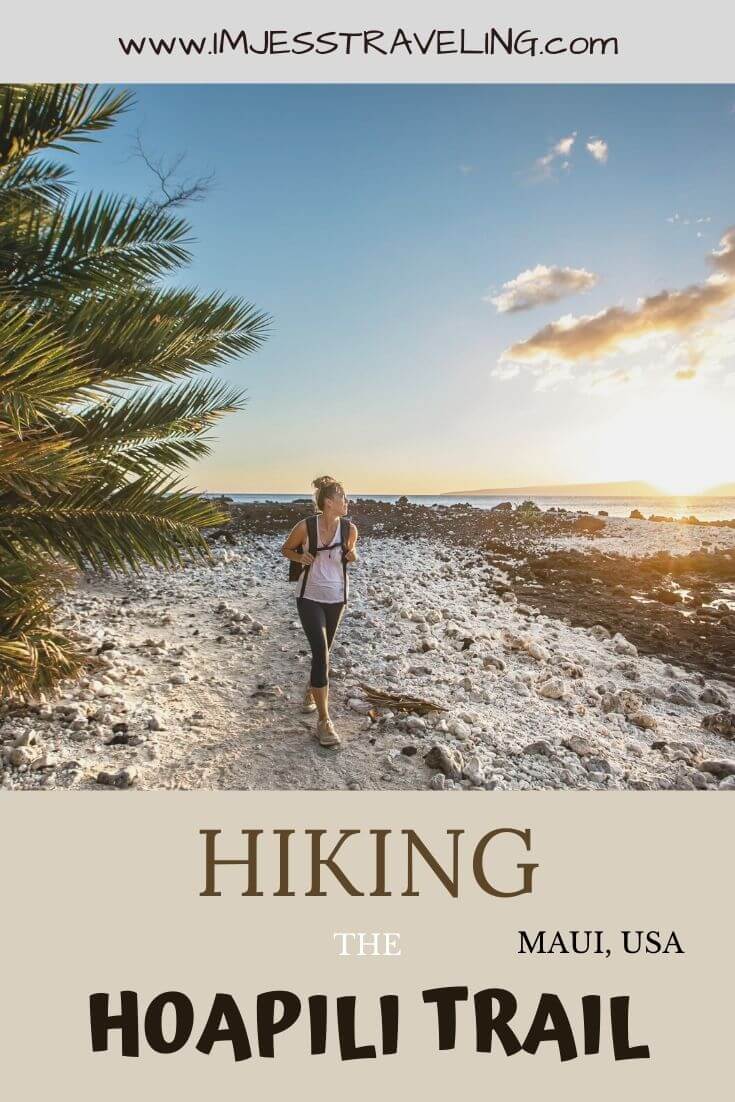 A guide to Hoapili Trail Maui Hawaii