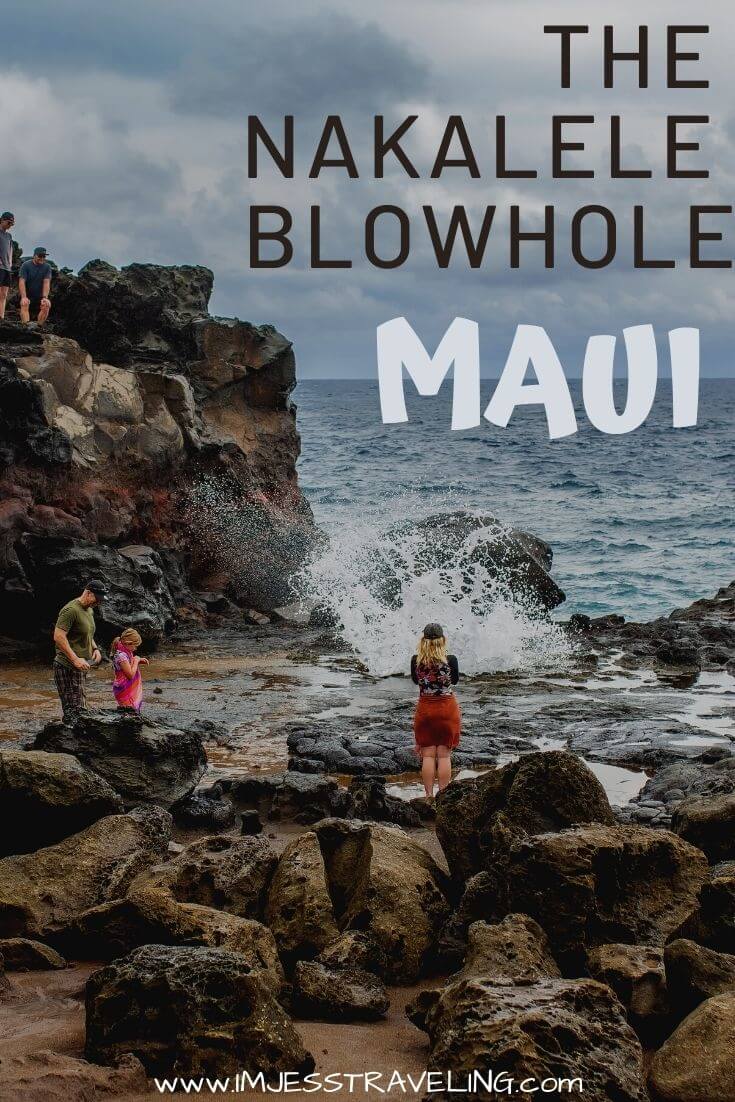 Exploring the Nakalele Blowhole