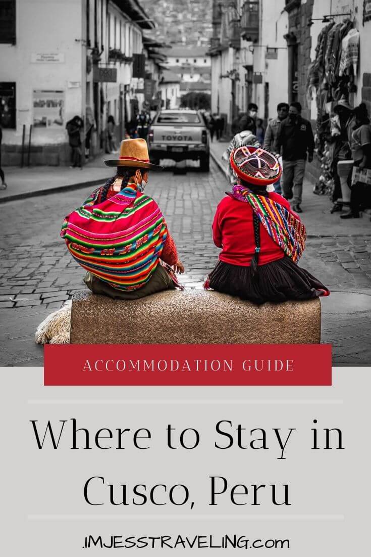 Where to stay in Cusco, Peru