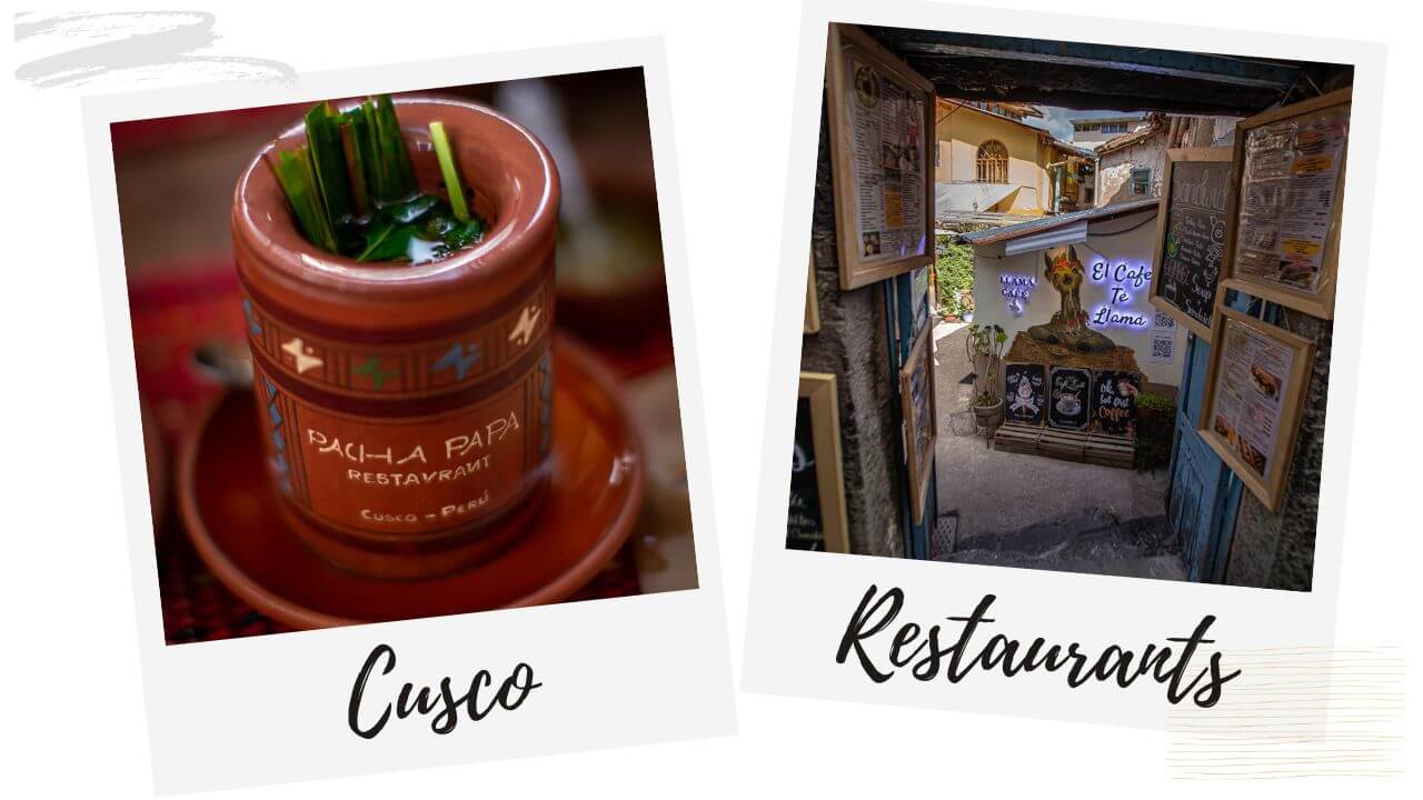 Best Restaurants in Cusco, Peru