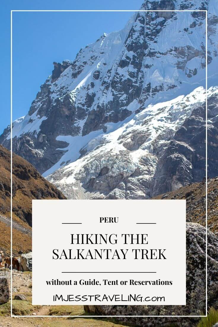 Trekking the Salkantay Trail with I'm Jess Traveling