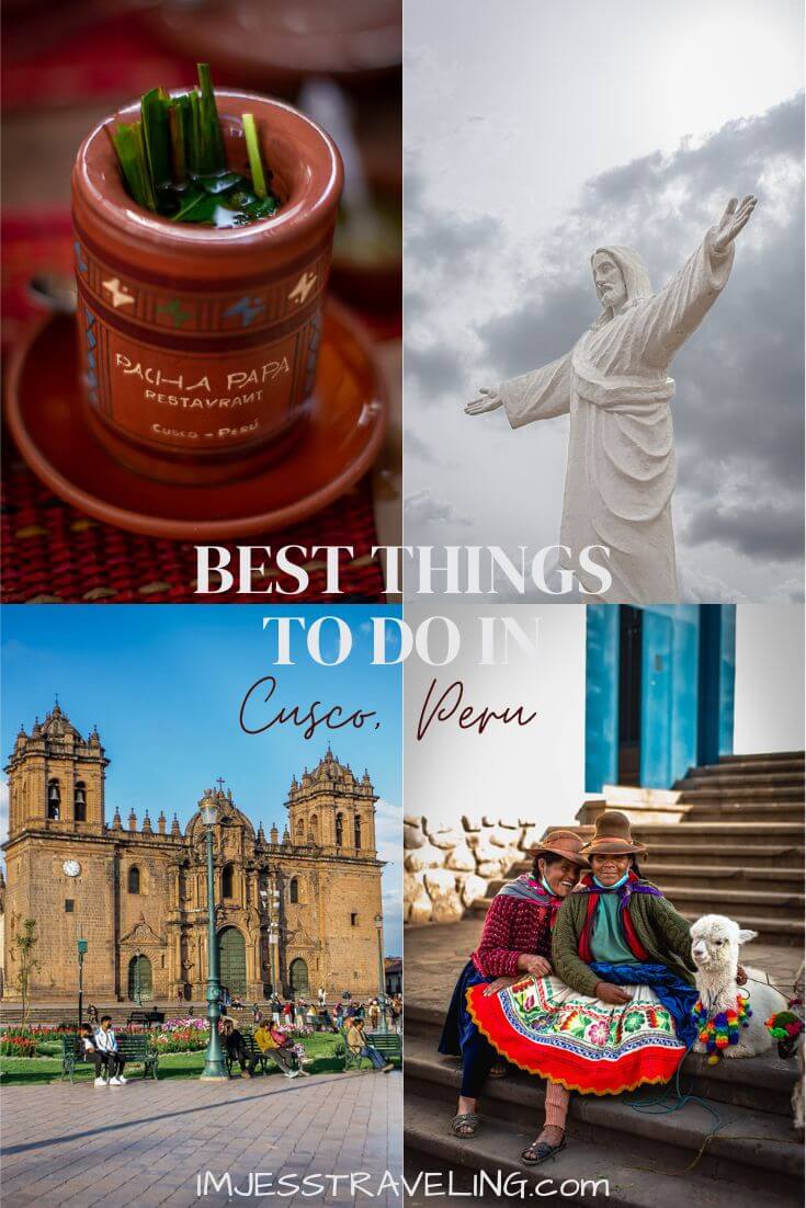 Cusco, Peru Things To to