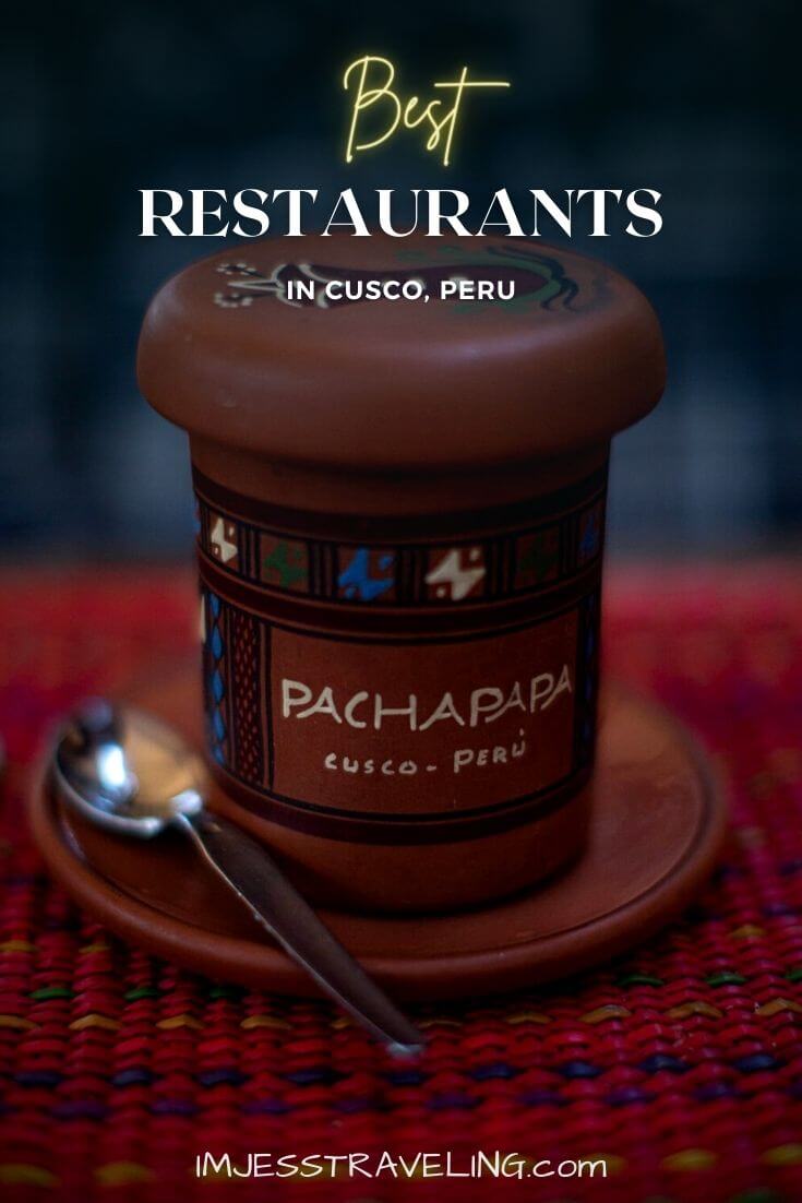 Best Restaurants in Cusco, Peru