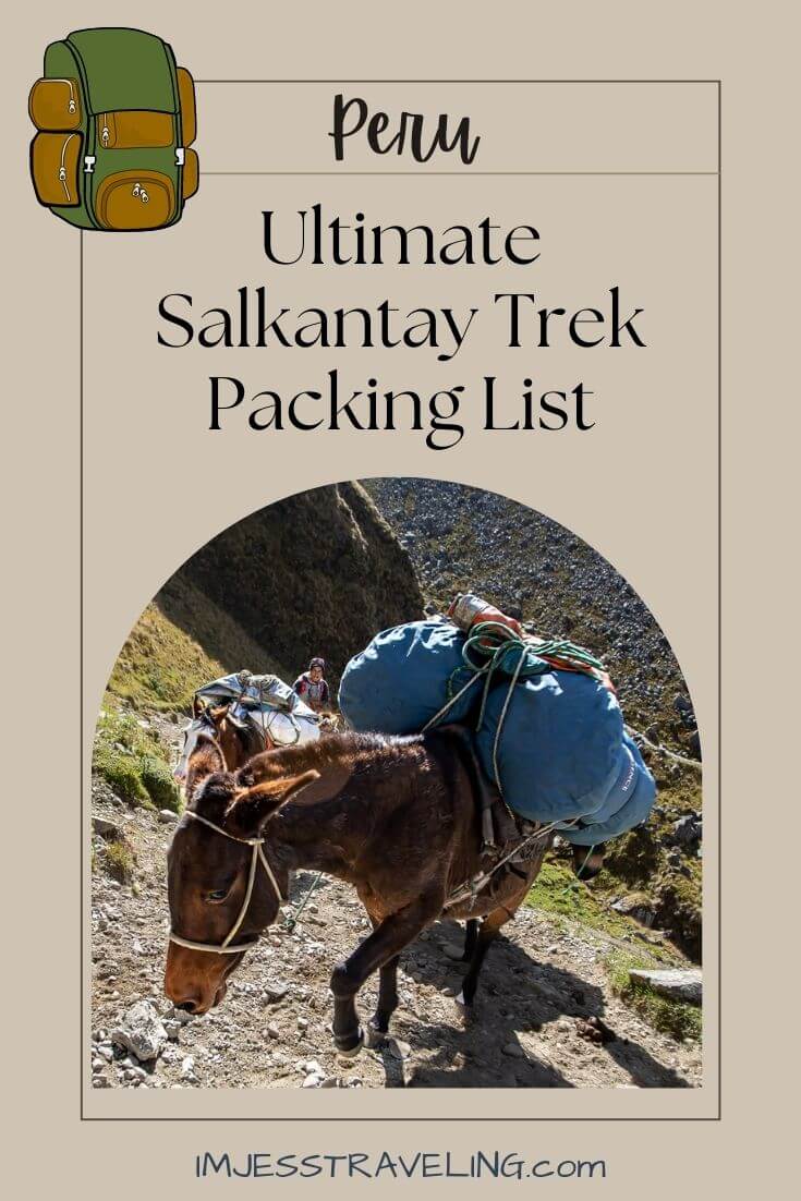 Packing List for Salkantay Trek Peru