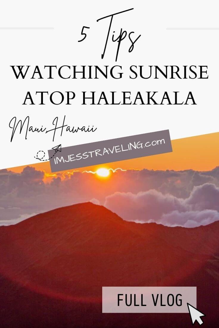 Haleakalala Sunrise Tips<br />
