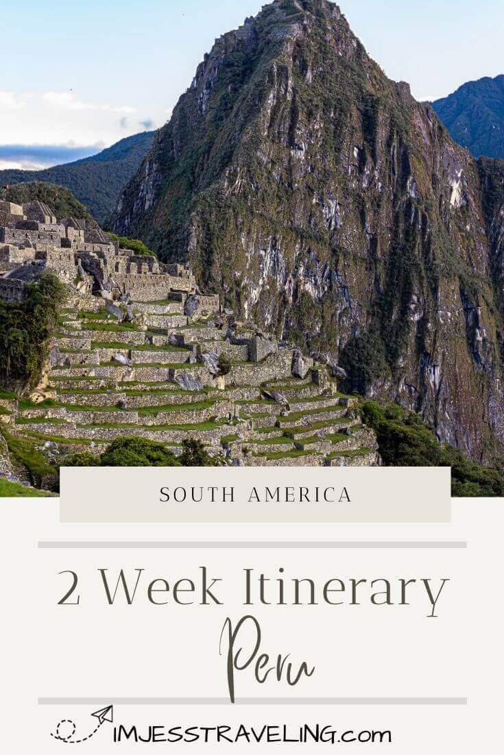 Peru Itinerary