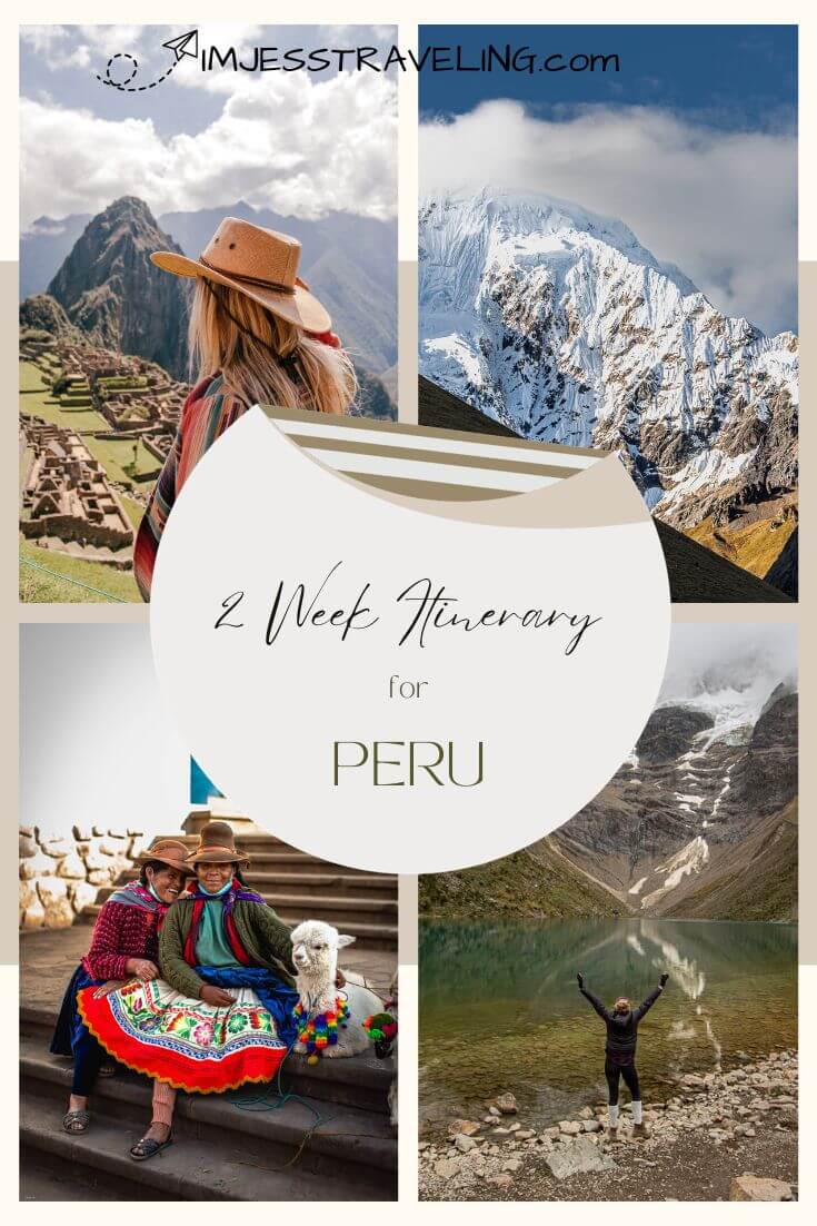 Peru Itinerary for 2 weeks