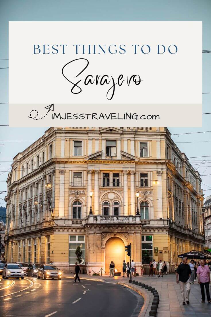 Sarajevo Things to do