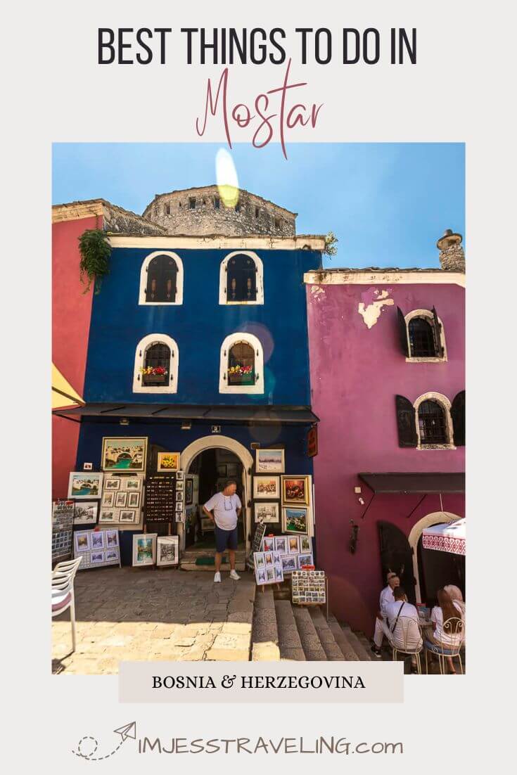 Mostar attractions