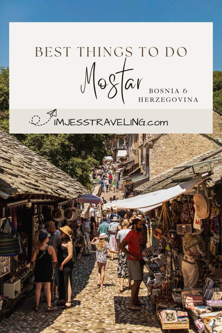 Things to do in Mostar