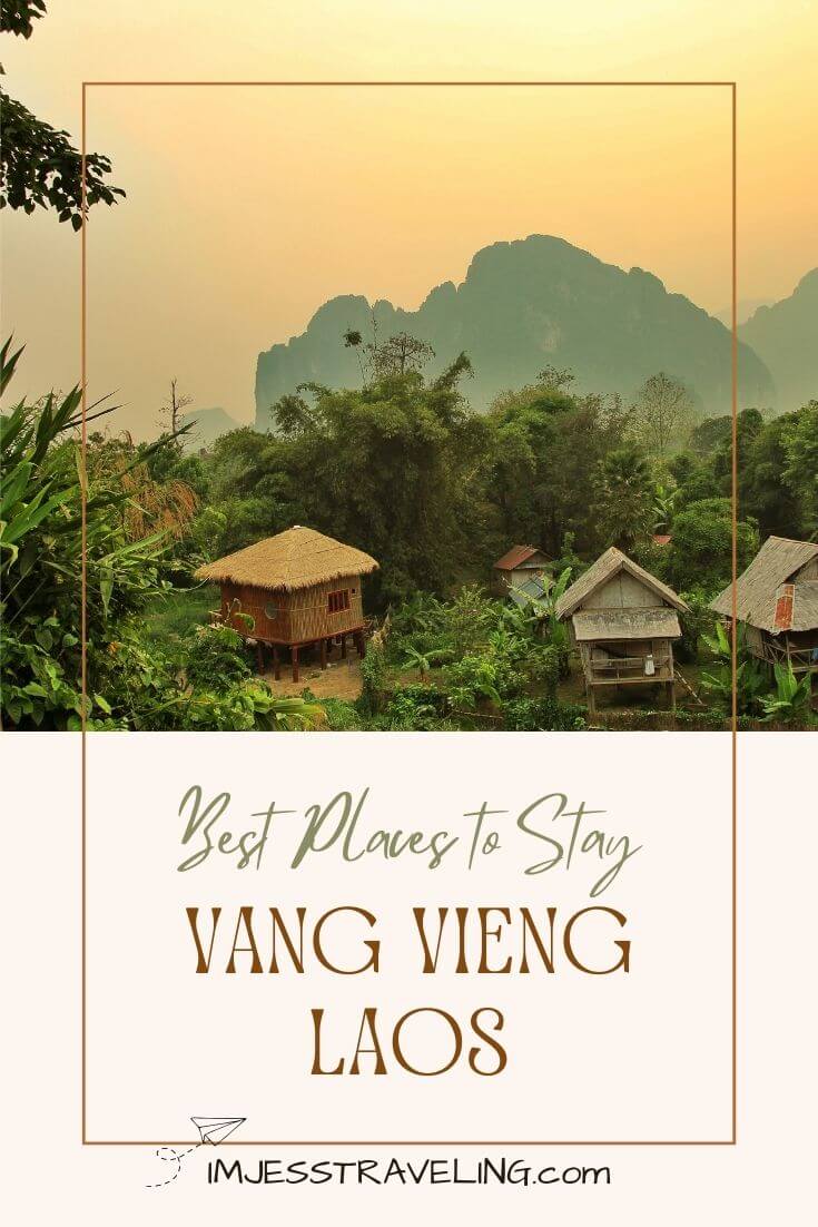Best Places to stay in Vang Vieng Laos 