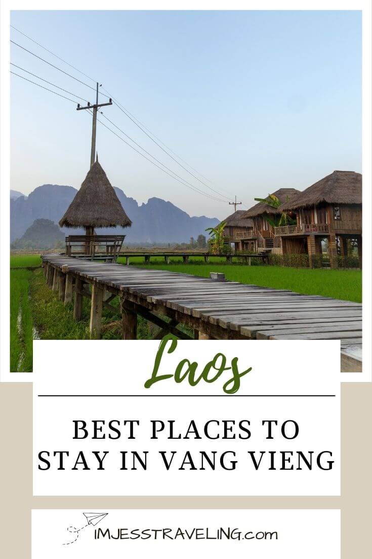 Where to stay in Vang Vieng Laos