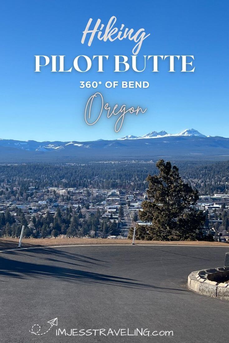 Hiking Pilot Butte State Scenic Viewpoint
