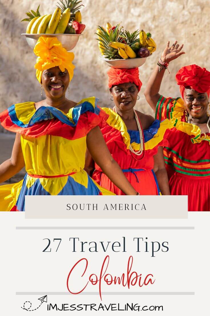 Travel Tips in Colombia