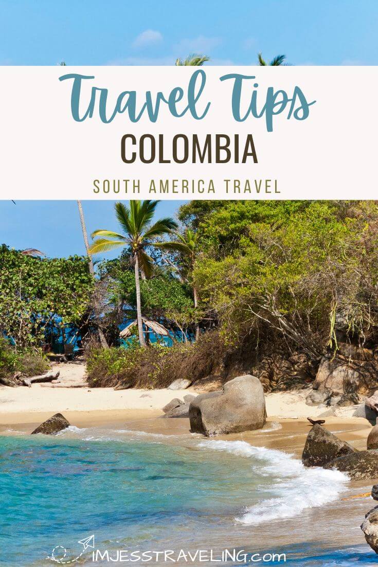 Colombia Travel Tips